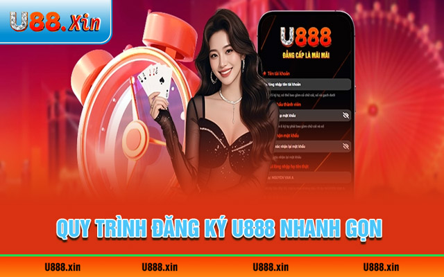 Thao tác đăng ký U888 diễn ra đơn giản