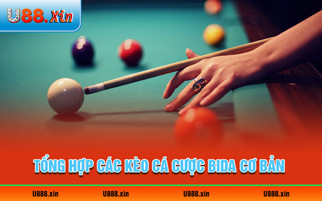 Tổng hợp các kèo cá cược Bida cơ bản dành cho người chơi 