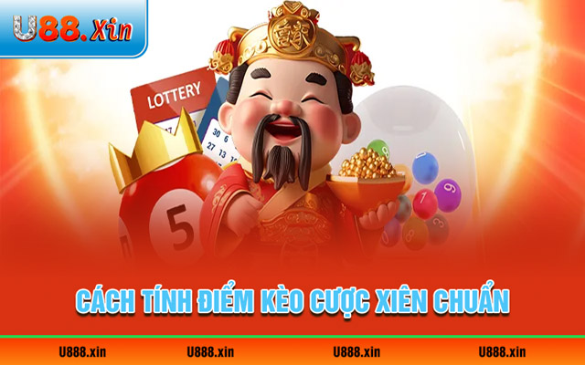 Hướng dẫn cách tính điểm kèo cược xiên chuẩn nhất 