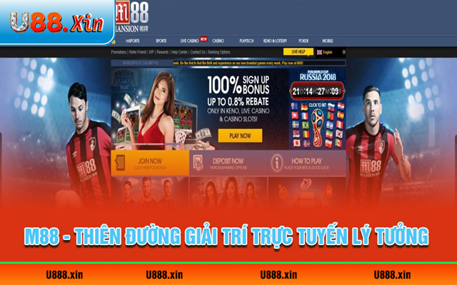 M88 - Thiên đường giải trí trực tuyến lý tưởng